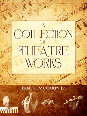 cover image of A Collection of Theatre Works